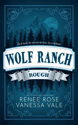 Rough (Wolf Ranch) Paperback  March 30, 2020
